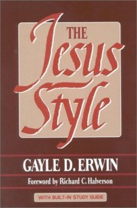 jesus style -gayle D. erwin