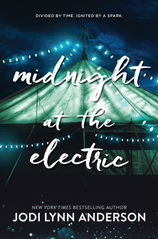 midnight at the electric -jodi lynn anderson