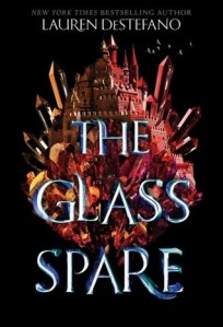 the glass spare -lauren destefano
