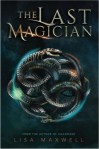 the last magician -lisa maxwell