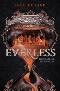 everless -sara holland