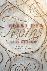 heart of thorns -bree barton