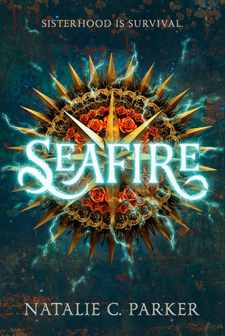 seafire -natalie c parker
