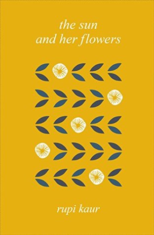 the sun and her flowers -rupi kaur